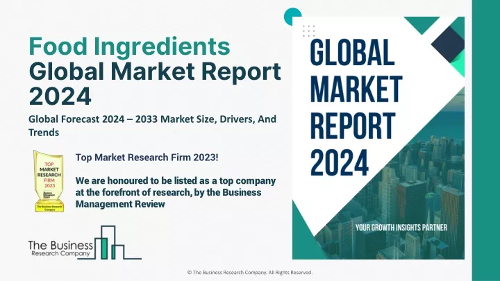 food ingredients global market report 2024