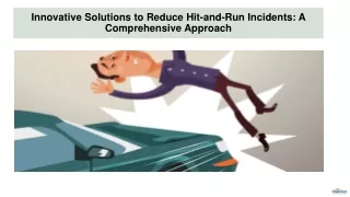 innovative solutions to reduce hit and run incidents a comprehensive approach