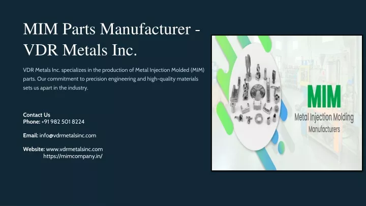 mim parts manufacturer vdr metals inc