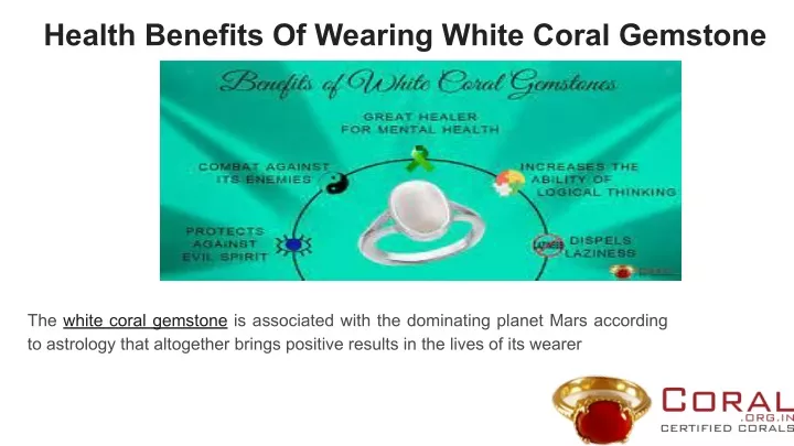 health benefits of wearing white coral gemstone