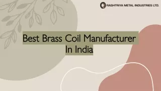 Best Brass Coil Manufacturer in India-RMIL