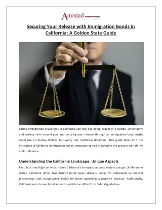 Amistad Bail Bonds - Securing Your Release with Immigration Bonds in California A Golden State Guide