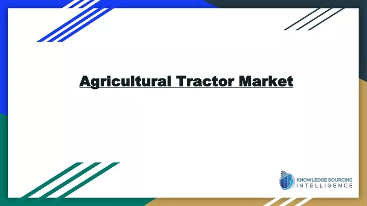 agricultural tractor market agricultural tractor