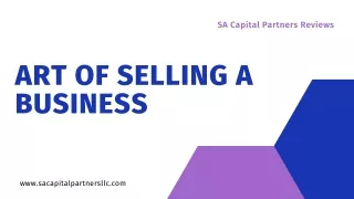 Art of Selling a Business: Strategies and Successes | SA Capital Partners Review