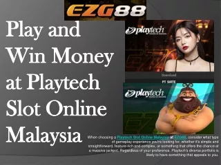 EZG88 | Play Free Playtech Slot Real Money Games in Malaysia