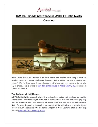 Amistad Bail Bonds - DWI Bail Bonds Assistance in Wake County, North Carolina