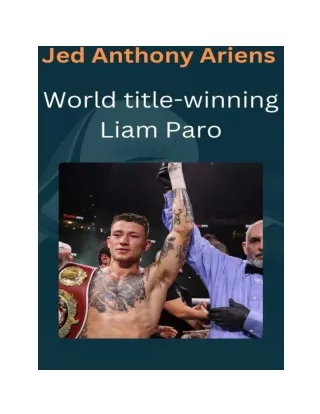 World title winner Liam Paro brags
