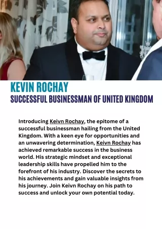Kevin Rochay | Successful Businessman of United Kingdom