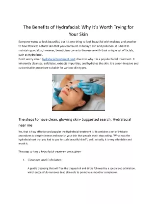 The Benefits of Hydrafacial: Why It's Worth Trying for Your Skin