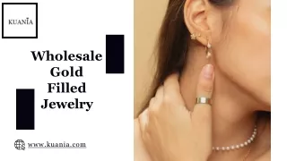 Wholesale Gold Filled Jewelry | Kuania Jewelry