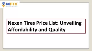 Nexen Tires Price List Unveiling Affordability and Quality