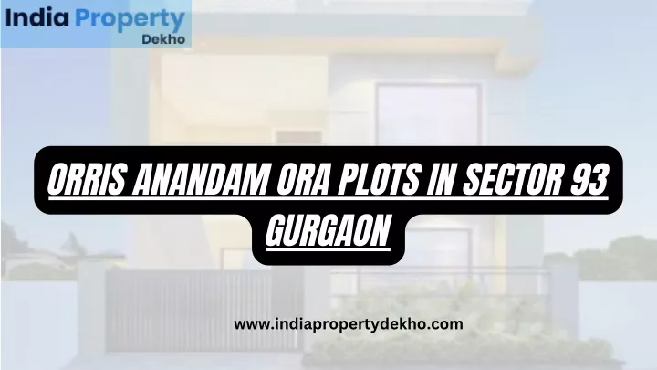 orris anandam ora plots in sector 93 gurgaon