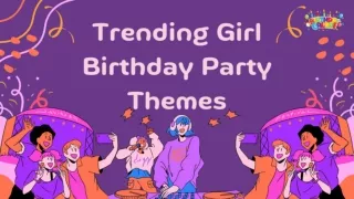 9 Interesting girl birthday party themes trending in 2024