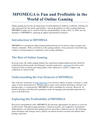 MPOMEGA is Fun and Profitable in the World of Online Gaming