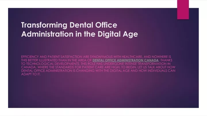 transforming dental office administration in the digital age