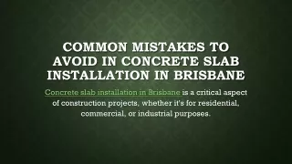 Common Mistakes to Avoid in Concrete Slab Installation in Brisbane
