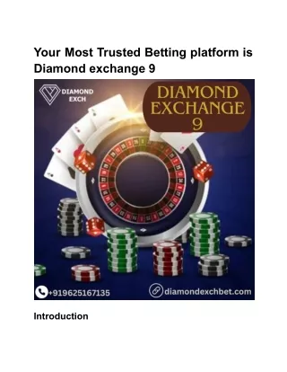 Diamond Exchange 9 is the world's most popular online betting platform