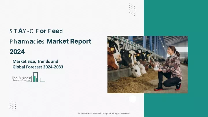 stay c for feed pharmacies market report 2024