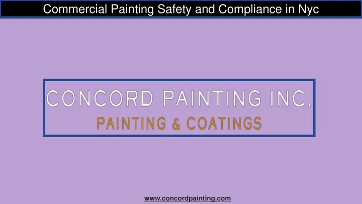 commercial painting safety and compliance in nyc