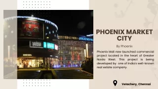 Phoenix Market City in Velachery Chennai - Price