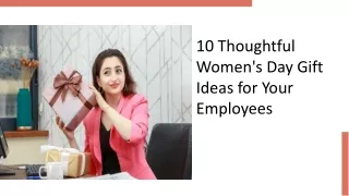 Women's Day Gift Ideas for Your Employees