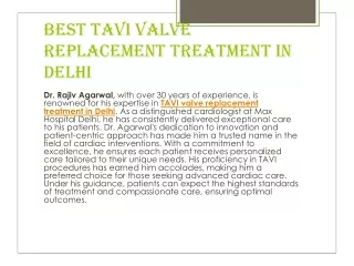 Best Tavi Valve Replacement Treatment in Delhi