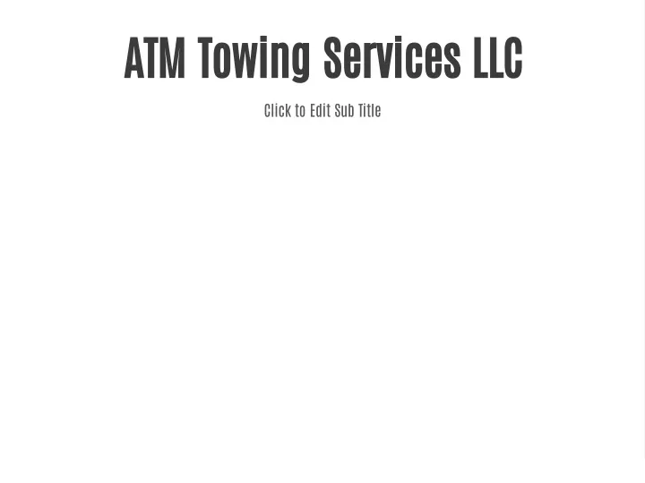 atm towing services llc