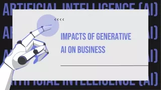 Impacts of Generative AI on Business