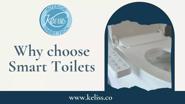 why choose smart toilets
