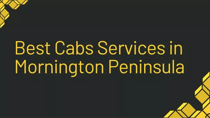 best cabs services in mornington peninsula