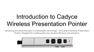 introduction to cadyce wireless presentation