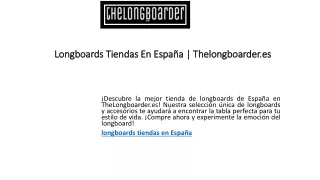 Tienda De Longboard Online | Thelongboarder.es