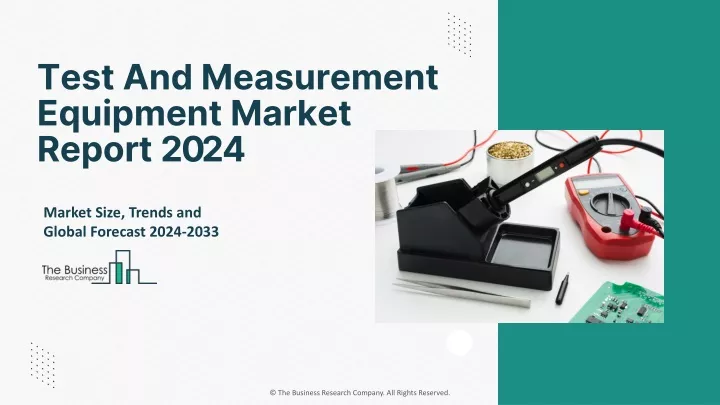 test and measurement equipment market report 2024