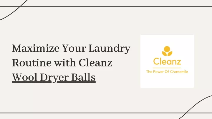 maximize your laundry routine with cleanz wool