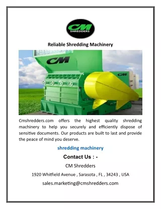 Reliable Shredding Machinery