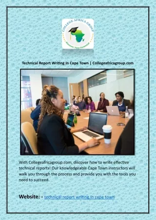 Technical Report Writing In Cape Town | Collegeafricagroup.com