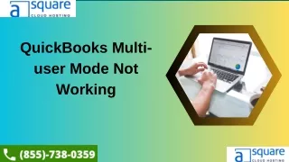 QuickBooks Multi-user Mode Not Working | 1(855)-738-0359