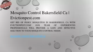Mosquito Control Bakersfield Ca  Evictionpest.com