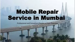 mobile repair in mumbai