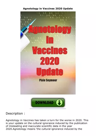 Agnotology-in-Vaccines-2020-Update
