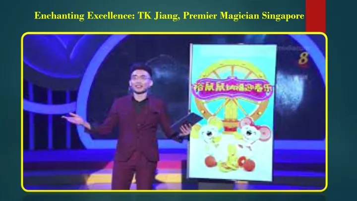 enchanting excellence tk jiang premier magician