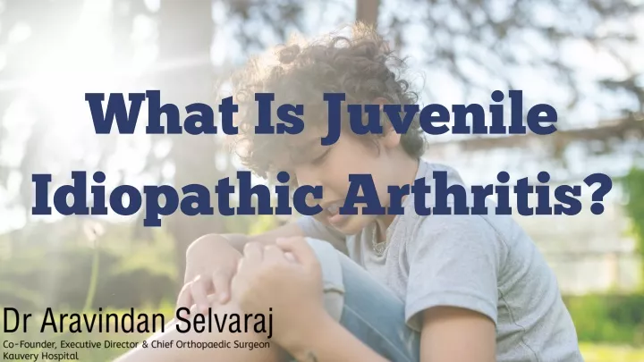 what is juvenile idiopathic arthritis