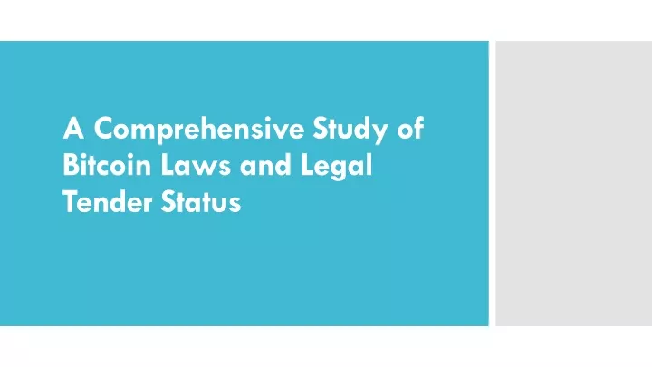 a comprehensive study of bitcoin laws and legal tender status
