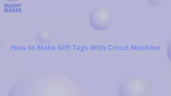 how to make gift tags with cricut machine