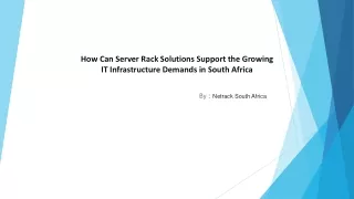 How Can Server Rack Solutions Support the Growing IT Infrastructure Demands in South Africa