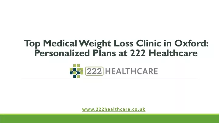 top medical weight loss clinic in oxford personalized plans at 222 healthcare