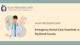Emergency Dental Care Essentials in Rockland County