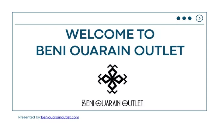 welcome to beni ouarain outlet