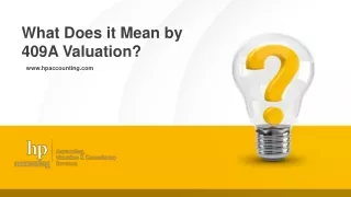 What does it mean by 409A valuation