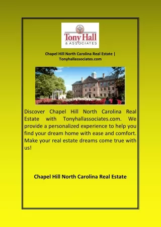 Chapel Hill North Carolina Real Estate Tonyhallassociates com